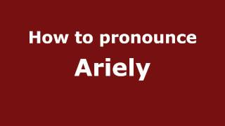 How to pronounce Ariely
