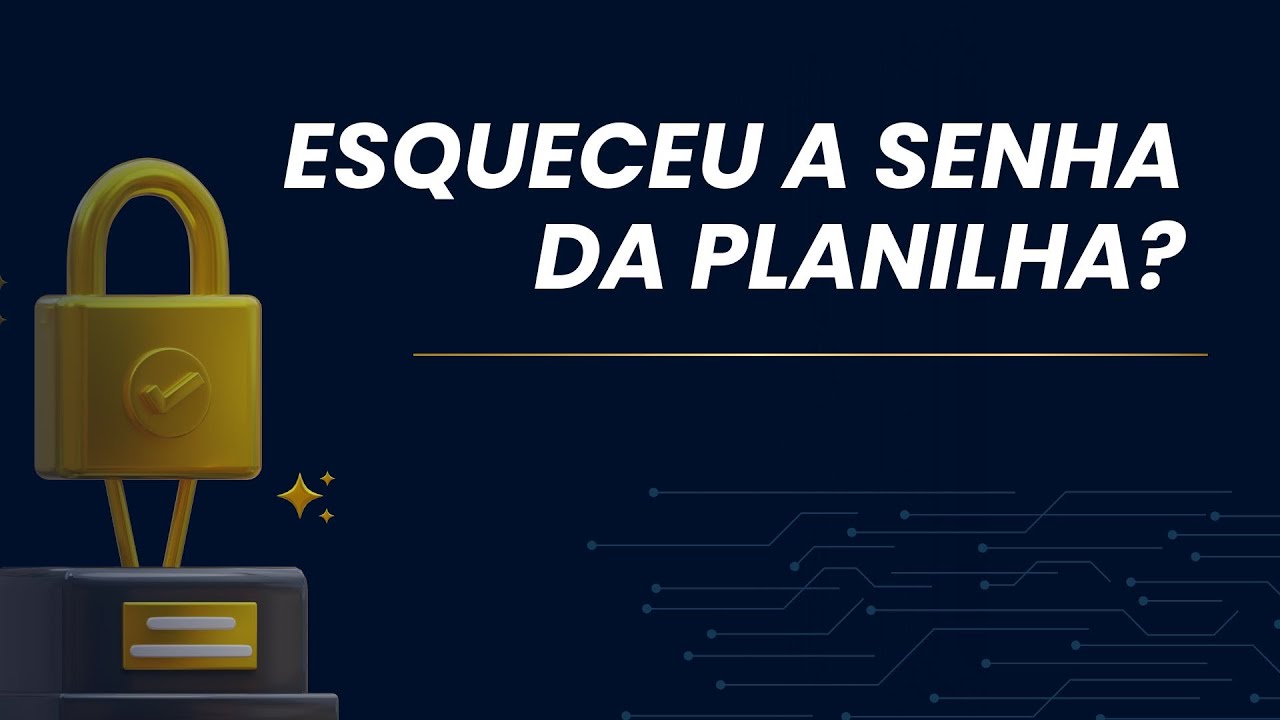 Planilha Excel com Senha? Método Atualizado 2024 para Desbloquear Qualquer Arquivo