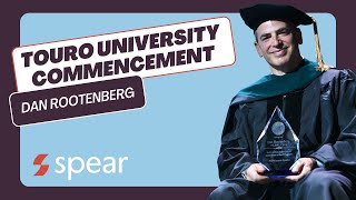 Touro University Commencement Speaker Dan Rootenberg