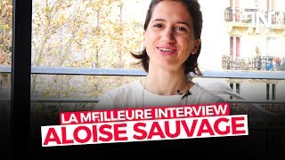 La meilleure interview d&#39;Aloïse Sauvage