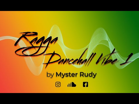 RAGGA DANCEHALL VIBE ONE