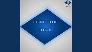 Electric Delight (Joe T Vannelli the Bomb Remix)