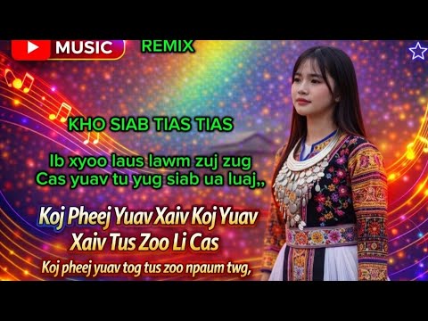 Koj Pheej Yuav Xaiv Koj Yuav Xaiv Tus Zoo Li Cas  DJ Nonstop | Hmong remix music