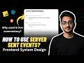 Implementing Live Commentary In React Server Sent Events SSE Frontend System Design