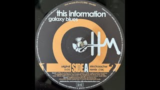 This Information - Galaxy Blues
