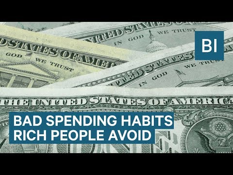 Bad Spending Habits Rich People Avoid