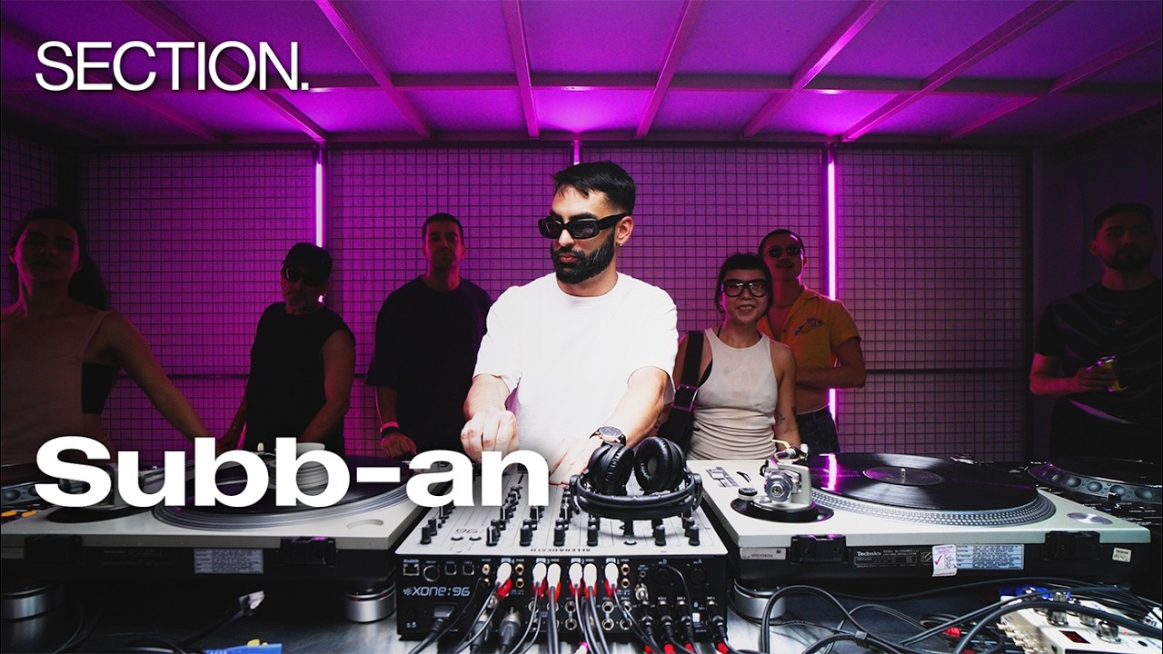 Subb-an - Live @ SECTION. 2026