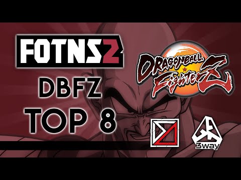 Dragonball FighterZ Tournament Top 8: Fist of the Notts Star 2