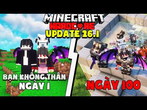 KiraMC Tóm Tắt 100 Ngày Minecraft 26.1 Sinh Tồn Bất Ổn Cùng Youtuber KuroMC !!