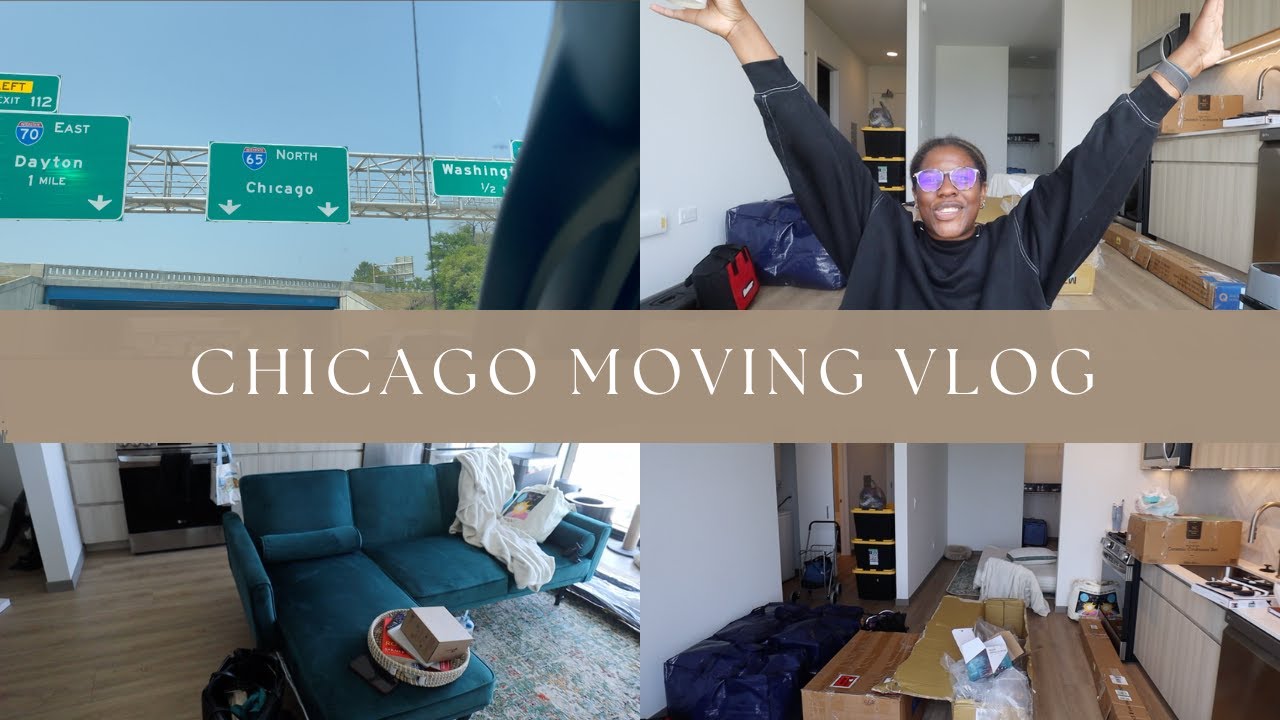 CHICAGO MOVING VLOG 🏠🔨🖼