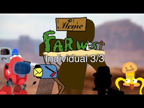 Meme Far West - individual 3/3 (ft. 4 peoples)
