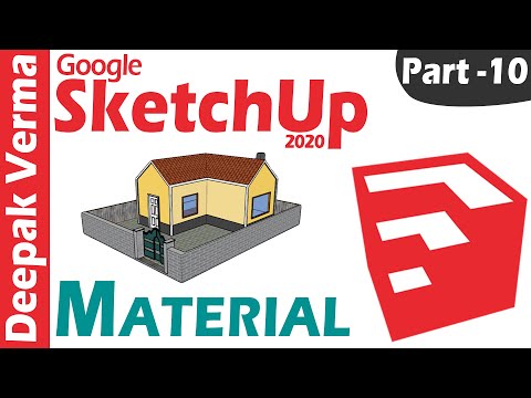 SketchUp2020Tutorial Part 10 | Material DEEPAKVERMA