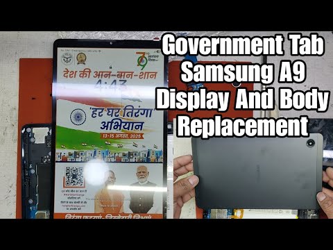 Government Tab Samsung A9 Display And Body Replacement || X110/X115 Display and body replacement 
