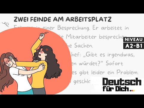 Deutsch für Dich #28 Deutsch lernen mit kurzen Geschichten - Zwei Feinde am Arbeitsplatz