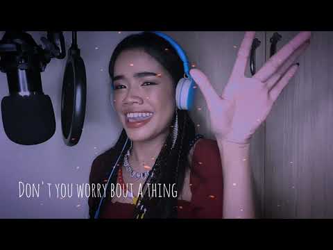 Don't you worry bout a thing in cover of Isang Manlapaz