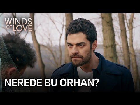 Halil is about to catch Orhan | Winds of Love Episode 40 (MULTI SUB)
