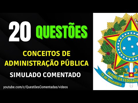Simulado - Conceitos de Administração Pública - Direito Administrativo