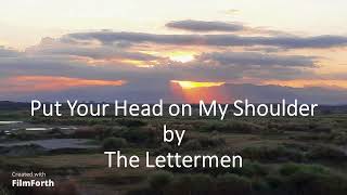 The Lettermen - Put Your Head on My Shoulder