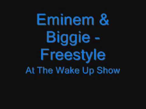 Eminem & Biggie - Freestyle (Wake Up Show)