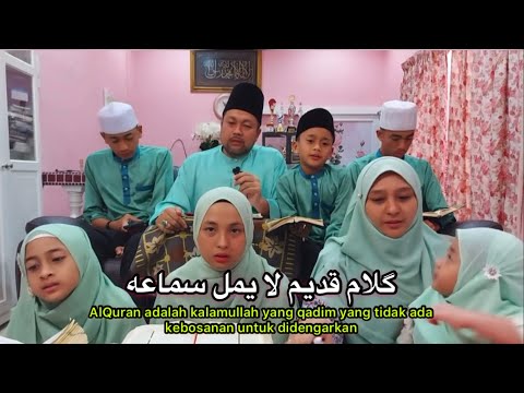 KALAMUN QODIMUN - cover keluarga Pecinta Al Quran || keluarga ustaz Hj Azraie.