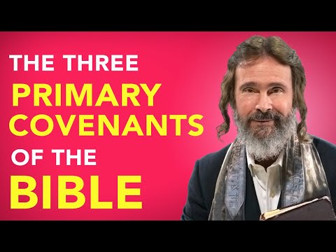 The Principle of Covenant  |  Discovering How the Old and New Testaments Connect