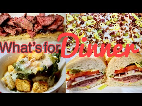 What's for Dinner!  ITALIAN NACHOS! Steak AND Sub sandwiches, chicken gnocchi soup, & breakfast!