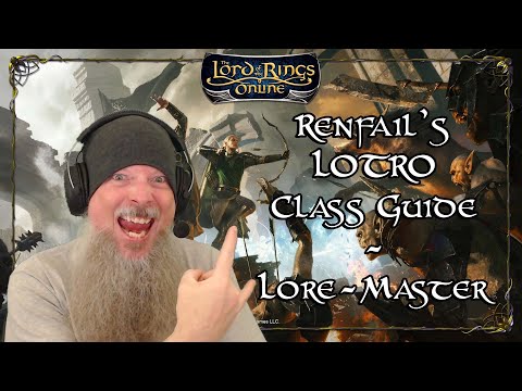The Lord of the Rings Online Class Guide - The Lore-Master