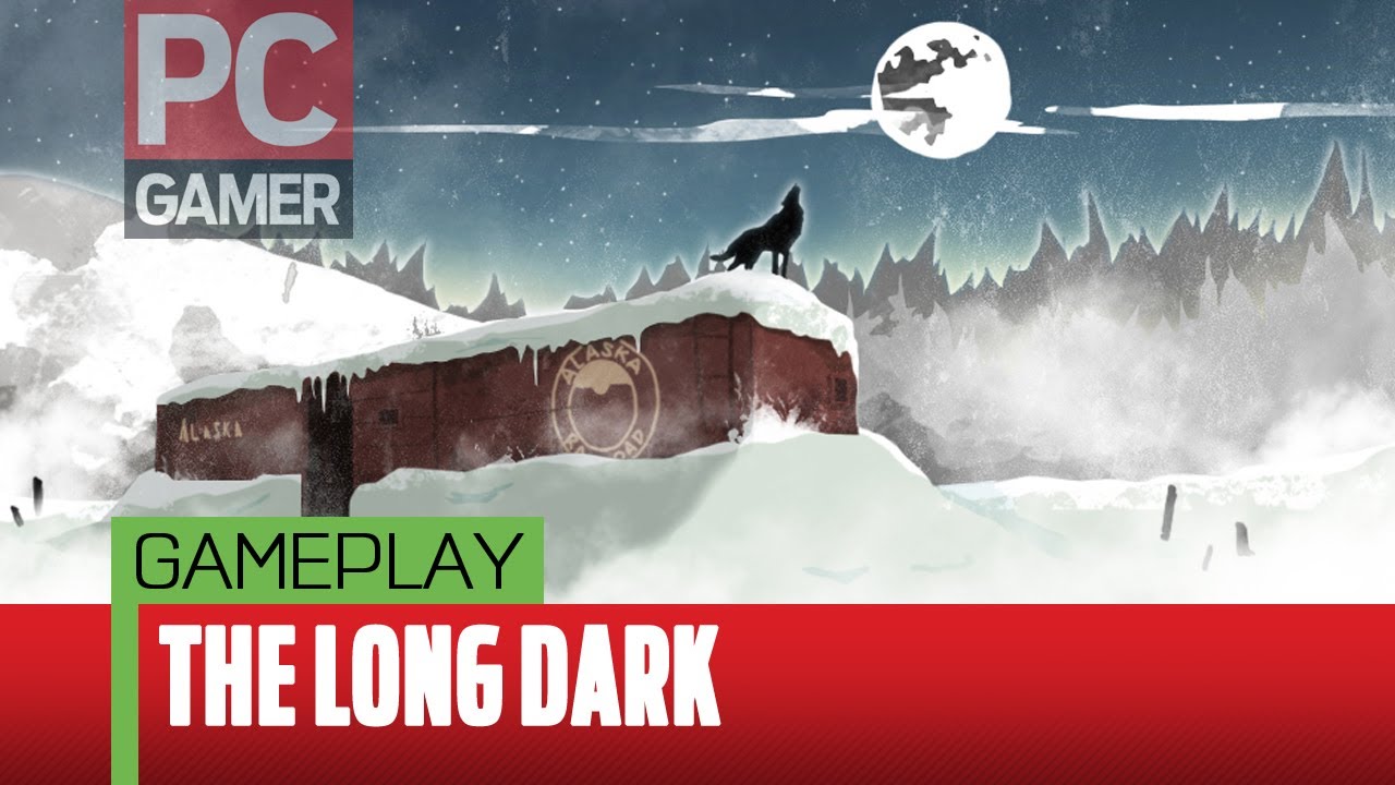 The Long Dark gameplay reveal - YouTube