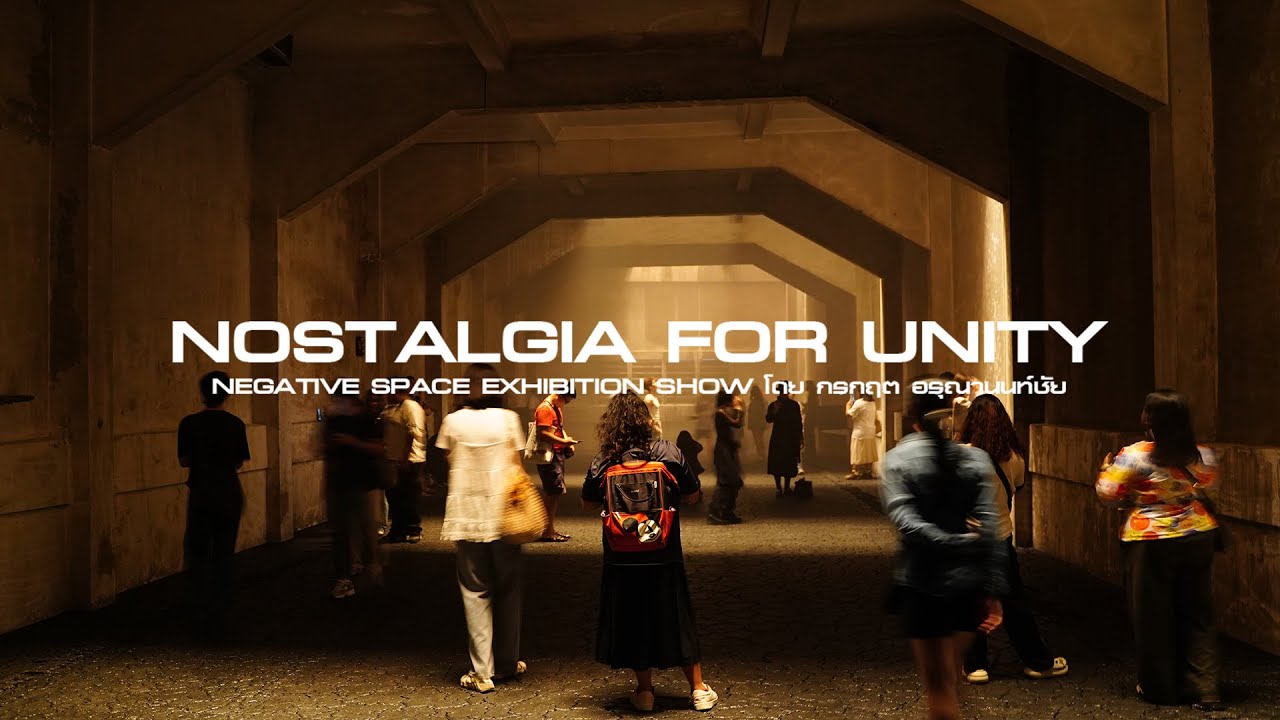 Experience the 'Nostalgia for Unity' exhibition, a touch of the past, at Bangkok's renowned Kunsthalle.