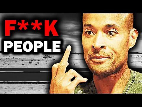 The Simple Way to STOP Caring About What Others Think of You | David Goggins