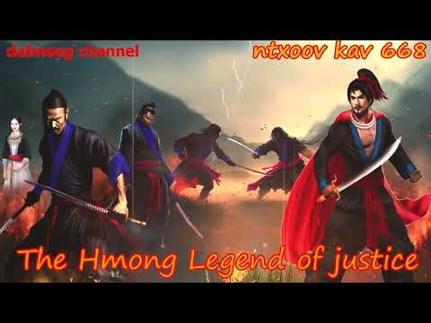 Ntxoov kav The Hmong Legend Part 668 - Tus neeg phem -  Sword fighter for justice stories