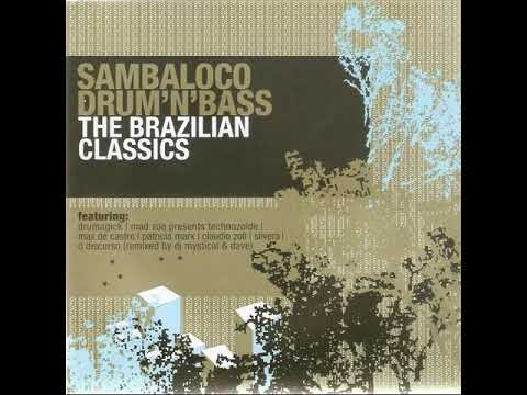 Sambaloco Drum 'n' bass - The Brazilian Classics (2003)