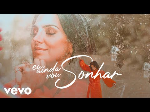 Eyshila - Eu Ainda Vou Sonhar