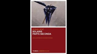 'Solaris - parte seconda     In diretta dalle Museo delle Culture di Lugano (MUSEC)' episoode image