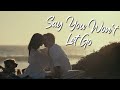 Luke and Cassie - Say You Won't Let Go | Purple Hearts
