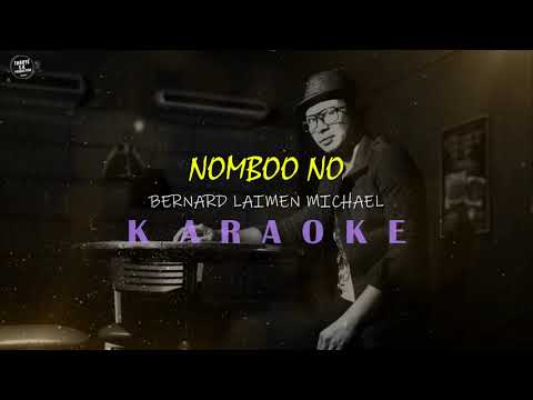 BERNARD LAIMEN MICHAEL - NOMBO NO KARAOKE | NO VOCAL | HQ