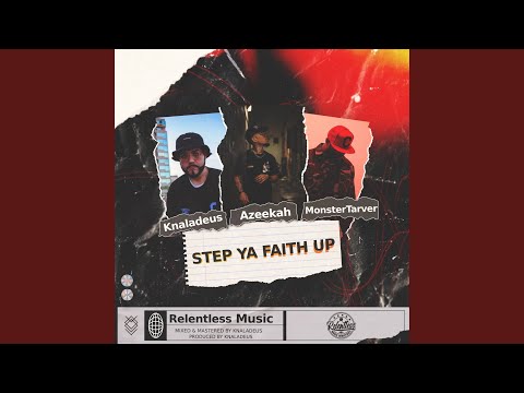 Step Ya Faith Up