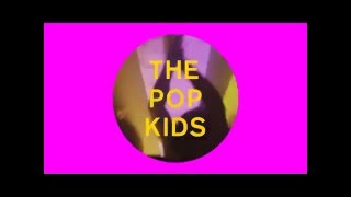 Pet Shop Boys - THE POP KIDS - Sygma Sole Infinito Remix