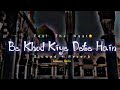 Beautifull Naat Be Khud Kiye Dete Hain Feel The Naat Solwed Reverb Syedareeb7865
