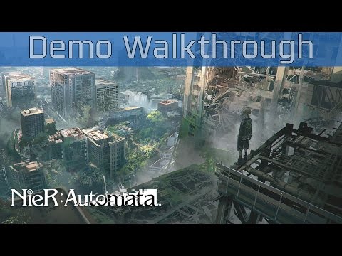 Nier: Automata - Demo Walkthrough [HD 1080P/60FPS]