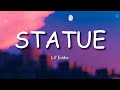 Statue - Lil Eddie (Lyrics)