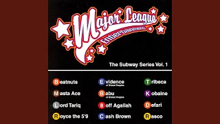 Major League (feat. Evidence &amp; Defari)