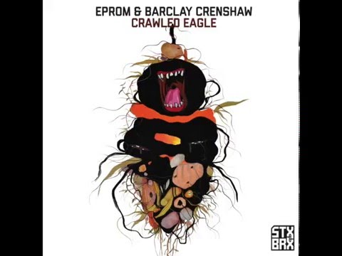 Eprom & Barclay Crenshaw - Crawled Eagle