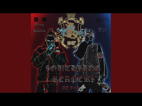 $outh$ide Reaper$ (feat. Eijer & DJ Oeker)