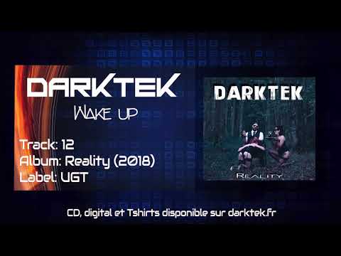 Darktek - Wake up (Reality Album 2018)