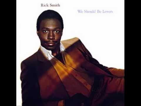 Rick Smith - We Should Be lovers (1981).wmv