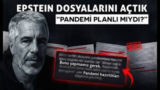 Epstein Dosyalarını Açtık: PANDEMİ PLANLI MIYDI?