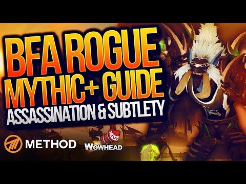 Rogue Mythic+ PVE Guide BFA Patch 8.0.1 (Best Talents, Stat Prio, Gear, Rotation) | Method Fragnance