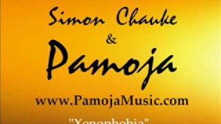 Simon Chauke & Pamoja - Xenophobia