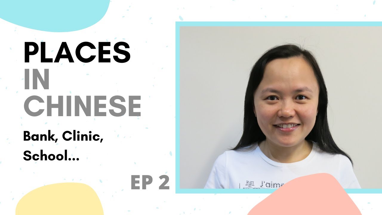 032.Learn Mandarin with Connie - Places (Part 2)